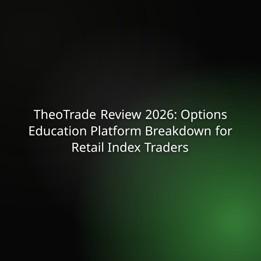 Title slide: TheoTrade Review 2026 — Options Education Platform Breakdown for Retail Index Traders on a dark gradient background.